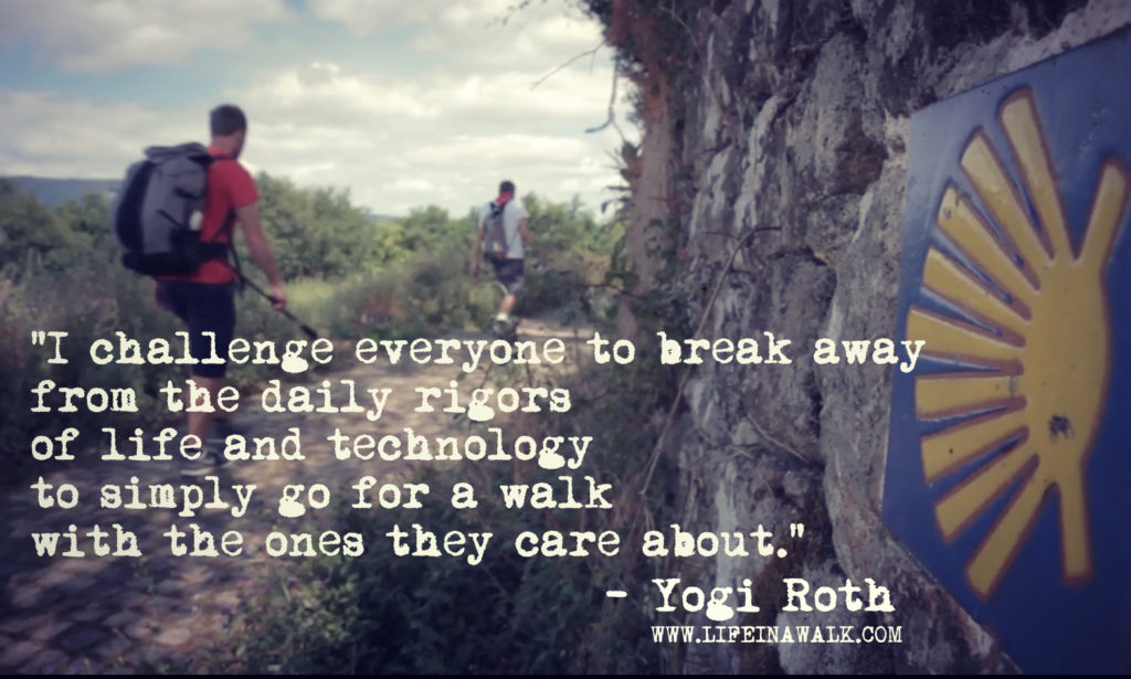 Life in a Walk with Yogi Roth