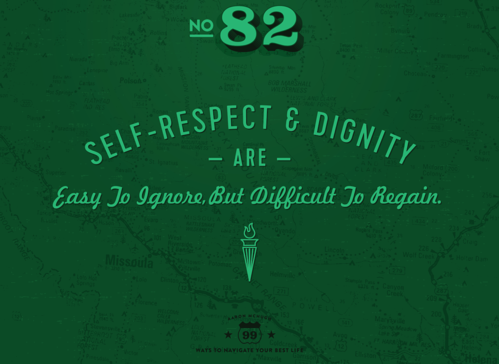 Self-Respect & Dignity from 99 Ways to Navigate Your Best Life